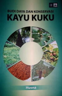 Image of Budi Daya dan Konservasi  Kayu Kuku